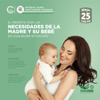 El Respeto por las necesidades de las madre y su bebe en cualquier situación