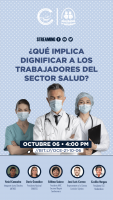 ¿Que implica dignificar los trabajadores del sector salud?
