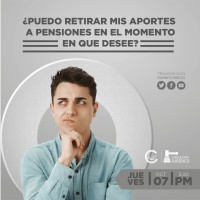 Aportes a Pensión: ¿Puedo retirar del Fondo de Pensiones cuando lo desee?