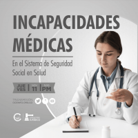 Tipos de INCAPACIDADES MÉDICAS en el Sistema de Seguridad Social en Salud - SSSS.