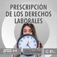 TERMINO LEGAL de prescripción de los Derechos Laborales